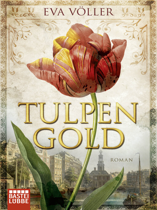 Title details for Tulpengold by Eva Völler - Available